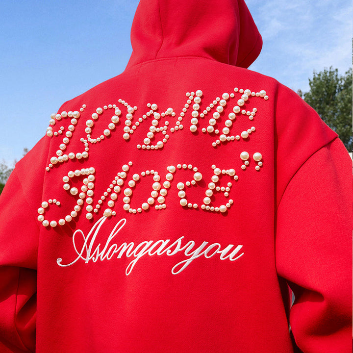 Love Me More Pearl Embroidered Hoodie